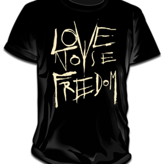 T-Shirt: Love Noise Freedom