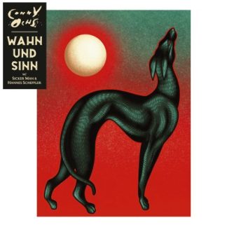 CONNY OCHS - Wahn und Sinn